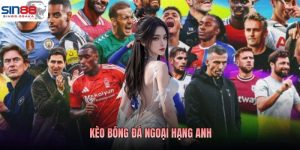 Kèo Bóng Đá Ngoại Hạng Anh: Hiểu Đúng Thuật Ngữ Chơi Chuẩn